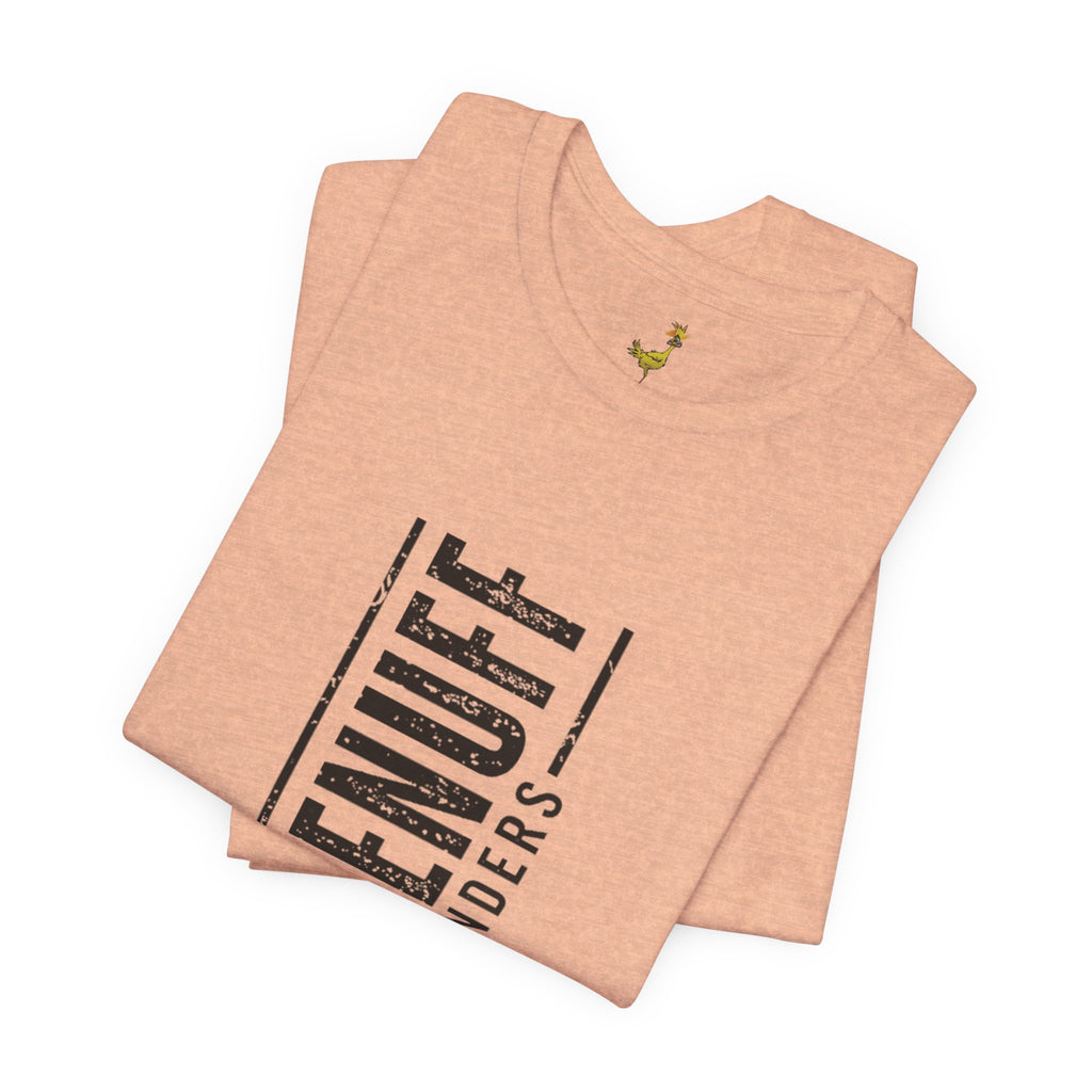 Had-Enuff Founders Vertical Logo Tee