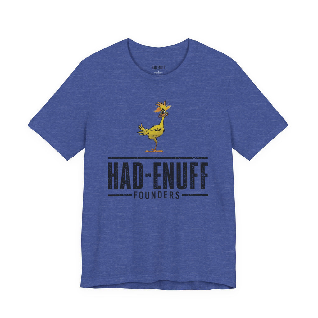 Had-Enuff Founders T-Shirt - Vintage Rooster Graphic Tee